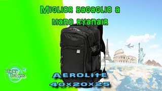 Miglior bagaglio a mano ryanair  Aerolite 40x20x25 [upl. by Alexandrina]