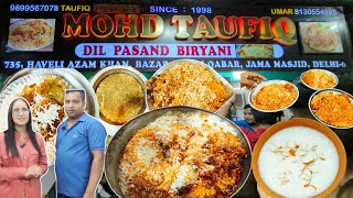 OLD DELHI FAMOUS  MOHD TAUFIQ BIRYANI  dil pasand biryani  jama masjid Delhi 6 ki mashoor biryani [upl. by Gipps334]