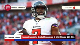 Leonard Fournette Sends Message on IG After Signing With Bills [upl. by Eural]