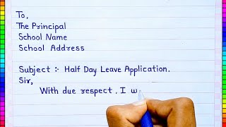 Half day leave application  How to write half day leave application in english [upl. by Nosemaj]