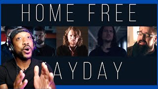 Mayday by Home Free  Reaction [upl. by Noguchi540]