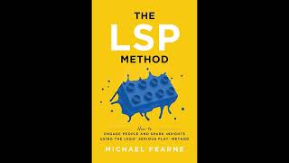 Michael Fearne  The LSP Method [upl. by Enilegnave429]