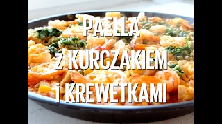 Paella z kurczakiem i krewetkami [upl. by Ayn]