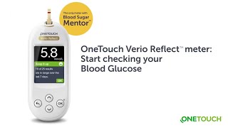 OneTouch Verio Reflect™ meter – Start Checking your Blood Glucose [upl. by Kelly]