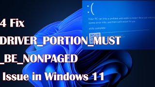 DRIVERPORTIONMUSTBENONPAGED issue in Windows 11  4 Fix [upl. by Marutani]