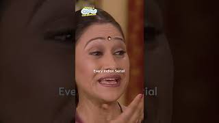 Every Indian Serialfunny tmkoc comedy relatable shorts comedyshorts funnyvideo [upl. by Ranilopa]