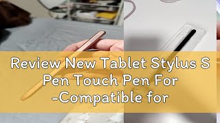 Review New Tablet Stylus S Pen Touch Pen For Compatible for Samsung Galaxy Tab S7 T970 T870 Stylu [upl. by Elvis150]