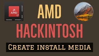 Create High Sierra bootable USB using Createinstallmedia and install on AMD systems [upl. by Denn]