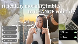 11 healthy habits you NEED in your morning routine⛅️ how to change your life amp be productive [upl. by Antipus]