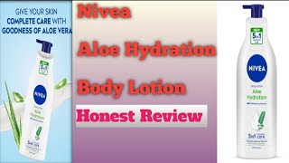 Nivea Aloe Hydration Body Lotion Review  Body Lotion  Nivea Product [upl. by Suiradel]