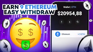 Earn 9 Ethereum for FREE with Trust Wallet  Full Guide [upl. by Anwahsad407]