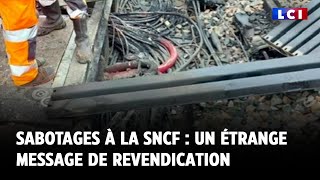 Sabotages à la SNCF  un étrange message de revendication [upl. by Yra]