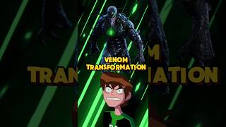 COULD BEN TRANSFORM INTO VENOM WITHOUT AN HOST ben10 venom2 marvel omnitrix cartoon venom3 [upl. by Chancellor]