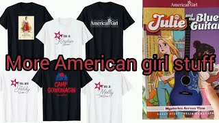 New American Girl Tshirts for humans and Graphic Novel [upl. by Oitaroh747]