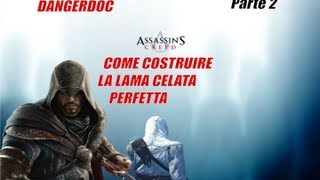 Come costruire la Lama Celata Perfetta  Parte 2 Il meccanismo OTF [upl. by Noyes]