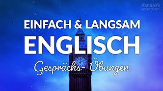 Einfach amp langsam super Übung für EnglischAnfänger [upl. by Studnia]