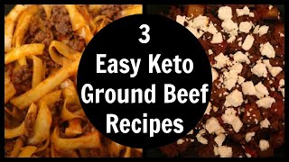 3 Keto Ground Beef Recipes  Easy Low Carb Dinner Ideas [upl. by Atsirhc]