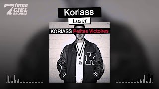 Koriass  Petites Victoires  Loser audio [upl. by Kassaraba]