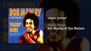 Slave Driver 1991  Bob Marley amp The Wailers [upl. by Ramed]