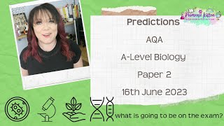 AQA ALevel Biology Paper 2  2023 Exam Predictions  16th June 2023 [upl. by Ylrad]