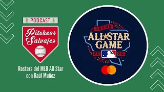 04x19  Rosters del MLB All Star con Raúl Muñoz [upl. by Warrin]