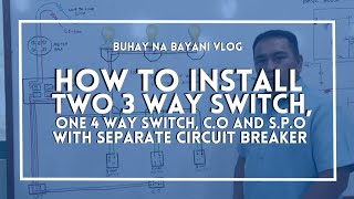 How to install two 3 way switch one 4 way switch CO and SPO with separate Circuit Breaker [upl. by Eremaj]