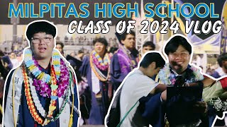 Milpitas High School Graduation Class of 2024 Vlog [upl. by Carolynne]