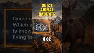 Discover Animal Habitats Quiz Game [upl. by Nivel]