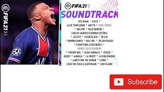 FIFA 21 Official Soundtrack [upl. by Lilah]