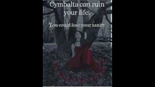 Depression Hurts Cymbalta Hurts More [upl. by Dietz]