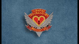 Turnpike Troubadours  Brought Me Official Visualizer [upl. by Seabrooke]