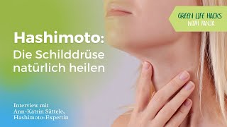 Hashimoto Schilddrüse natürlich heilen [upl. by Annyahs]