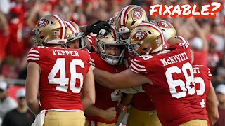 Can the 49ers Fix Their Special Teams Issues [upl. by Ynotna]