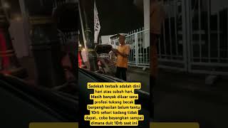 Sedekah dini hari atau subuh adalah waktu bersedekah terbaik salam hormat tukang becak 10rb sehari [upl. by Adnotal]