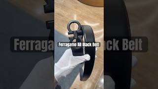 Ferragamo All Black Leather Belt luxury luxurybelt belt ferragamo [upl. by Nollid505]