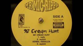 Mr Mic Rippa  96 Cream Hunt [upl. by Yttik356]