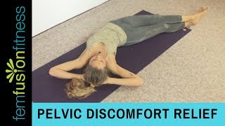 Yoga for Pelvic Discomfort [upl. by Eikkin]