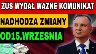 Emeryci bądźcie ostrożni DUŻE ZMIANY W ZUSIE OD 15 WRZEŚNIA [upl. by Perkoff]