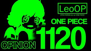 ONE PIECE 1120 OPINION [upl. by Ewald]