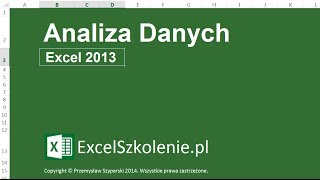 Analiza Danych  Kurs Excel Dla Ekspertów [upl. by Centonze]