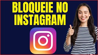 COMO BLOQUEAR ALGUÉM NO INSTAGRAM [upl. by Conners]