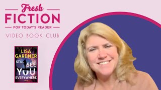 Video Book Club Interview Lisa Gardner Author of STILL SEE YOU EVERYWHERE [upl. by Terrie]