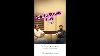 World Stroke Day Message  Dr Prem  Anwar Sadath  Ahalia Diabetes Hospital  Endocrinology [upl. by Oidiple700]