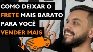 Como deixar o frete mais barato para vender mais na sua loja online [upl. by Enairda]