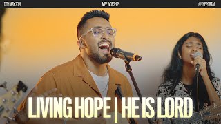 Living Hope  Karthan Nee  He is Lord  MPF Worship [upl. by Jaenicke]