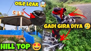 HILL TOP JAKAR BIKE DIYA GADI 🥲  OILE LEAK 🤯  CrjRider [upl. by Hobie]