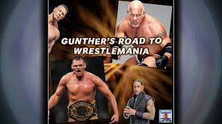 Rambling Bout Wrestling S3 E19  GUNTHERS Road to WrestleMania [upl. by Darnell]