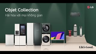 LG OBJET COLLECTION  HÀI HÒA VỚI MỌI KHÔNG GIAN [upl. by Pilif]