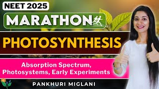 Photosynthesis in higher plants Early experiments Factors affecting Neet 2025 Pankhuri Miglani [upl. by Ciccia]