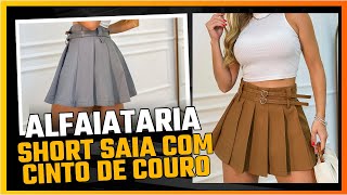 SHORT SAIA ALFAIATARIA COM CINTO DE COURO SAIA PLISSADA CURTA [upl. by Ainirtak]